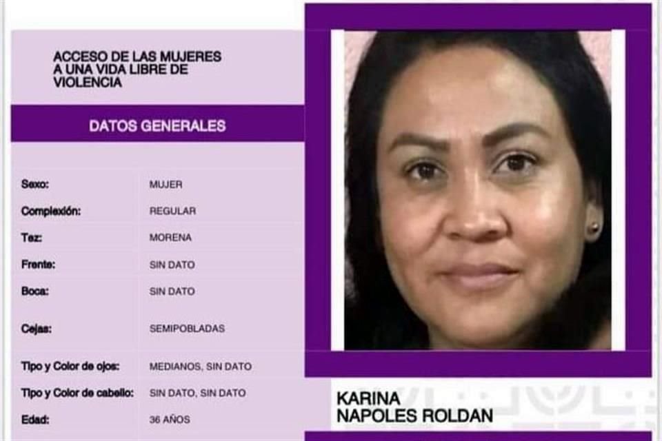 Karina Nápoles lleva desaparecida cinco días y familiares y amigos la buscan por diferentes vías; acusan omisión de autoridades.