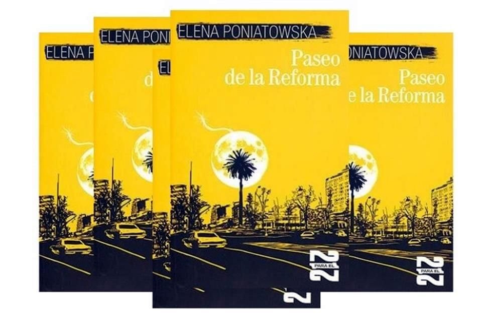 A pesar de que Penguin Random House tiene los derechos de la novela 'Paseo de la Reforma', de Elena Poniatowska, el Fondo de Cultura Económica lanzó en 2021 una edición propia.