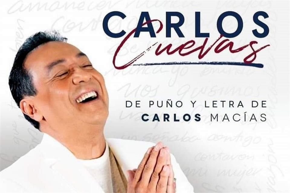 Carlos Cuevas recién estrenó el disco 'De Puño y Letra de Carlos Macías'.