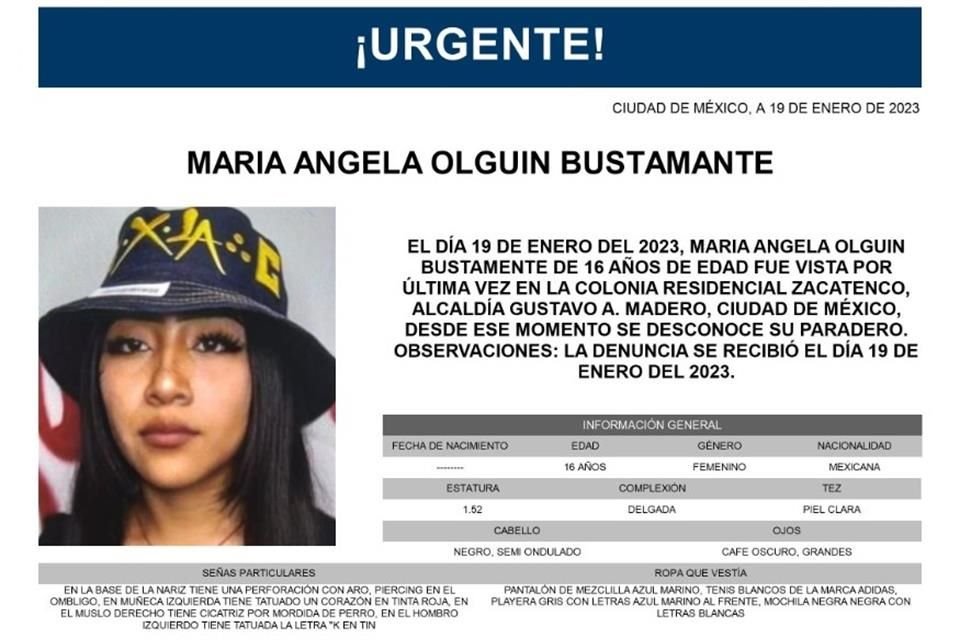 María Ángela Olguín Bustamante, de 16 años, fue vista por última vez, en las inmediaciones del paradero Indios Verdes, Alcaldía Gustavo A. Madero.