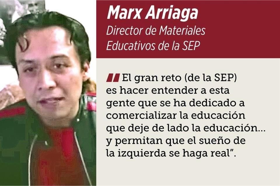 Marx Arriaga, Director de Materiales Educativos de SEP.