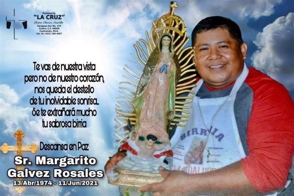 Gálvez Rosales fue asesinado el viernes pasado por un grupo armado que también prendió fuego a su negocio.