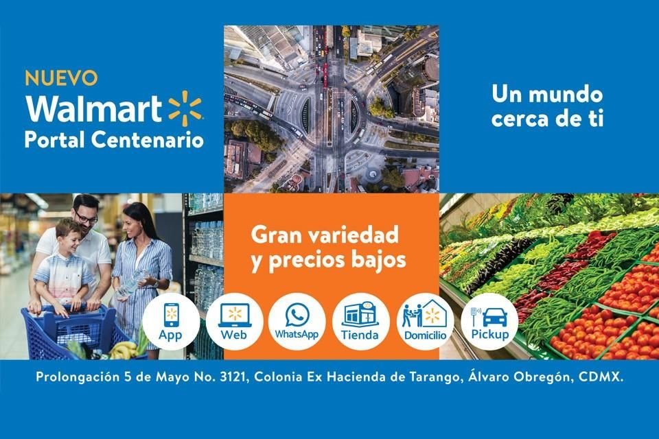 Llega el nuevo Walmart Portal Centenario