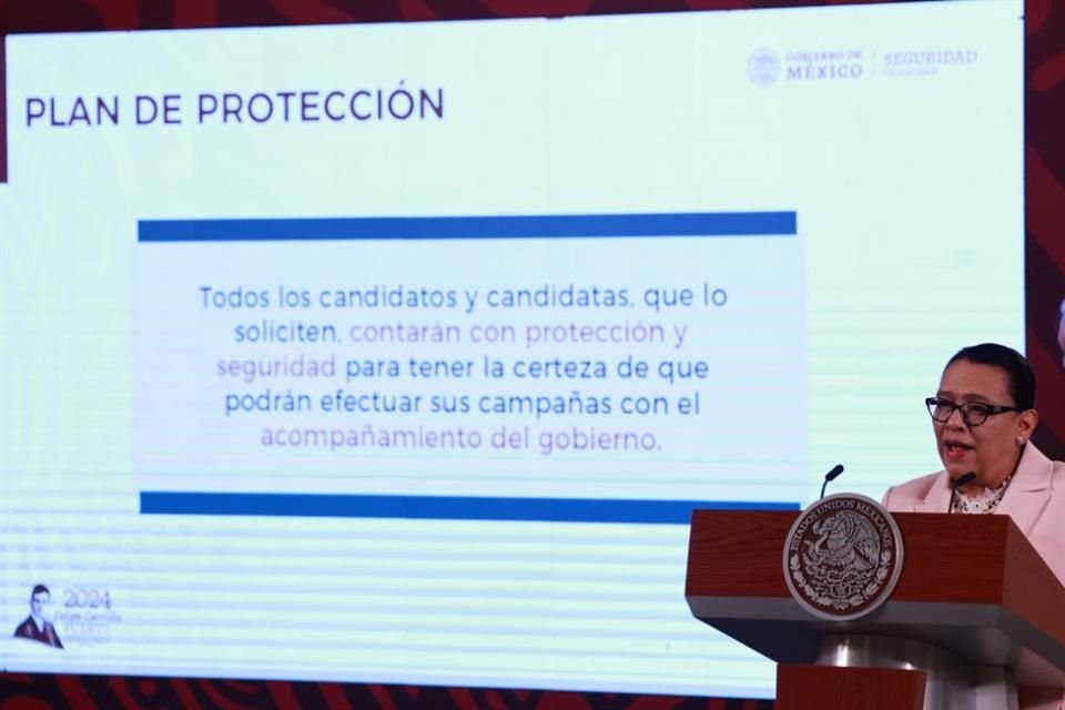 Rosa Icela Rodríguez dijo que la protección a candidatos ya funciona de manera ágil.