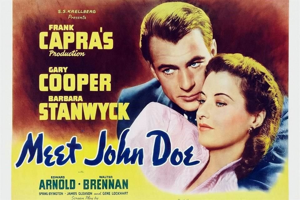 Cartel de la película 'Meet John Doe', de Frank Capra; filme que inspira a la ópera que Catán dejó inconclusa y que está próxima a estrenarse en EU.