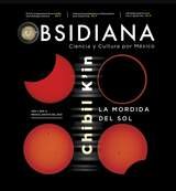 obsidiana: ciencia y cultura por méxico